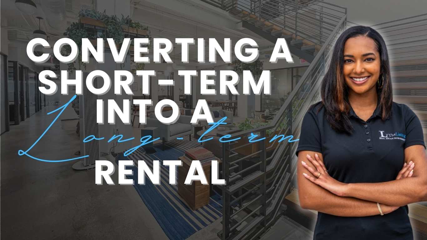 converting your short-term rental into a long-term rental