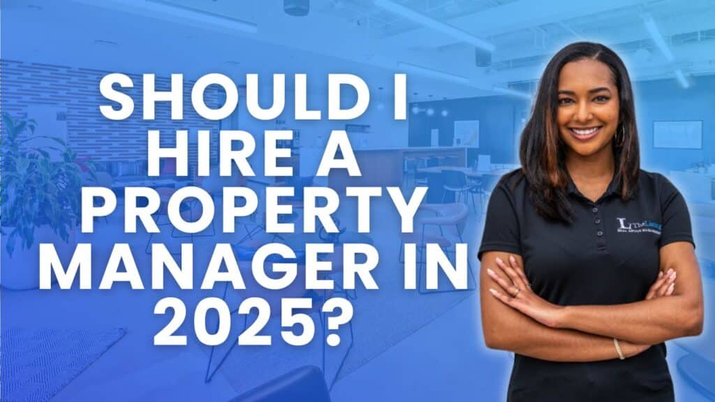 should I hire a property manager in 2025?