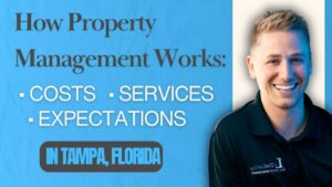 How Property Management Works in Tampa