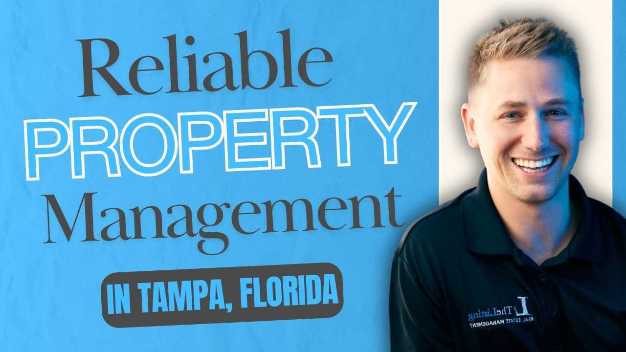Reliable Property Management in Tampa, Florida - The Listing Tampa